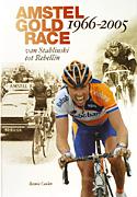 (Click for larger image) Amstel Gold Race  - Bennie Ceulen covers the 30-year history of this Dutch Classic.